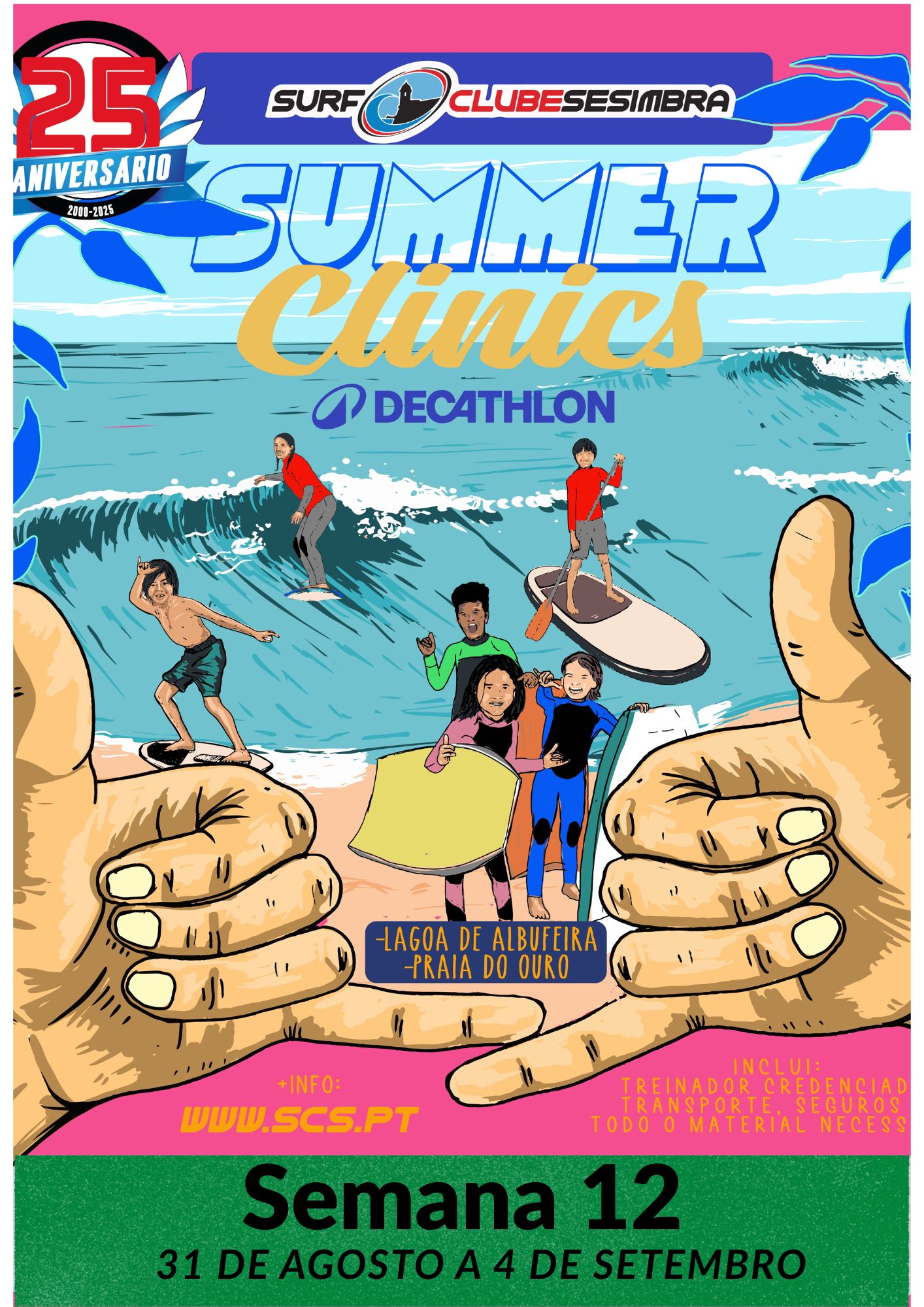 Summer Clinics - Semana 12 - 31 de agosto a 4 de setembro