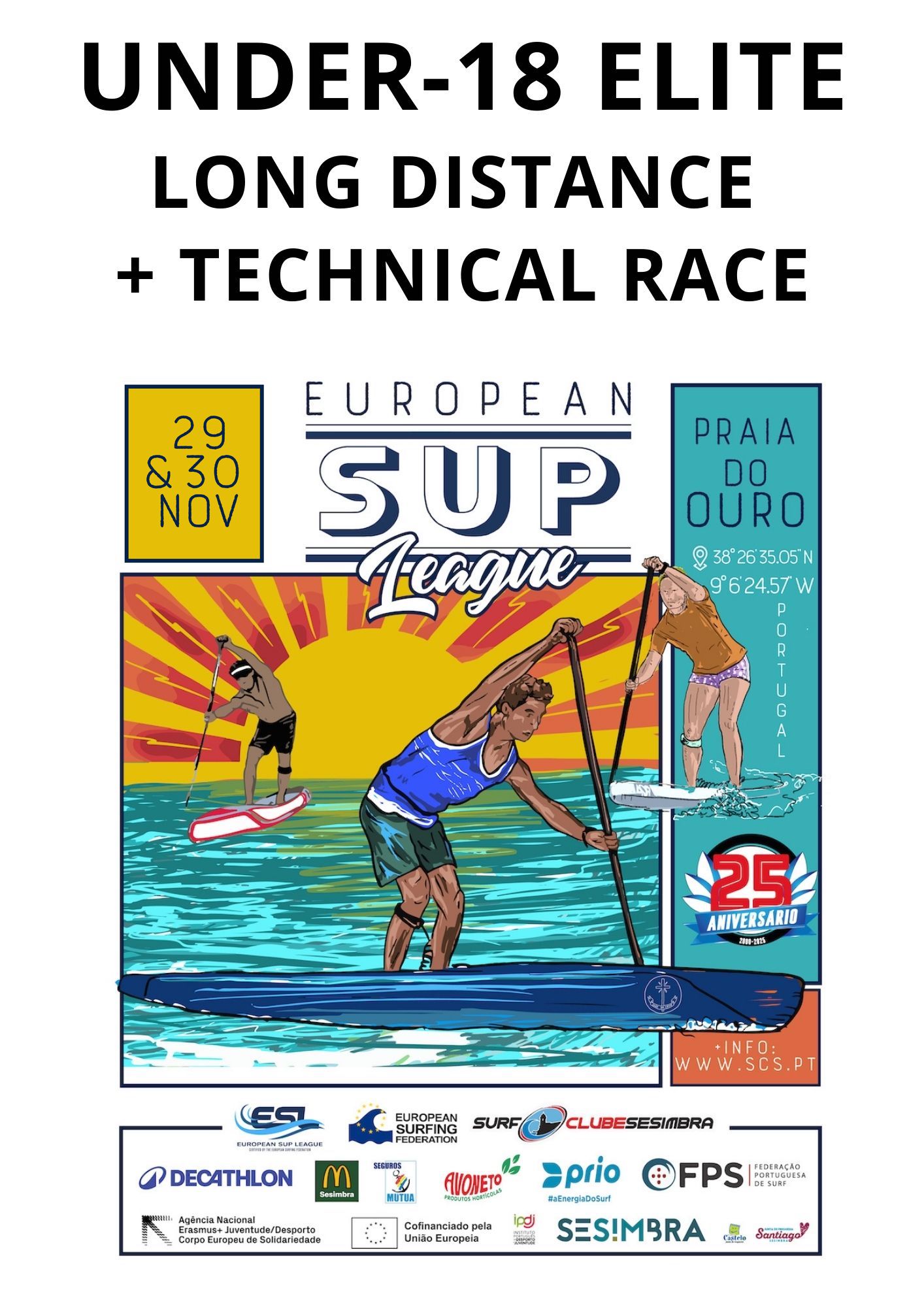  Registration ESL - UNDER 18 ELITE - Pack Long Distance + Technical Race
